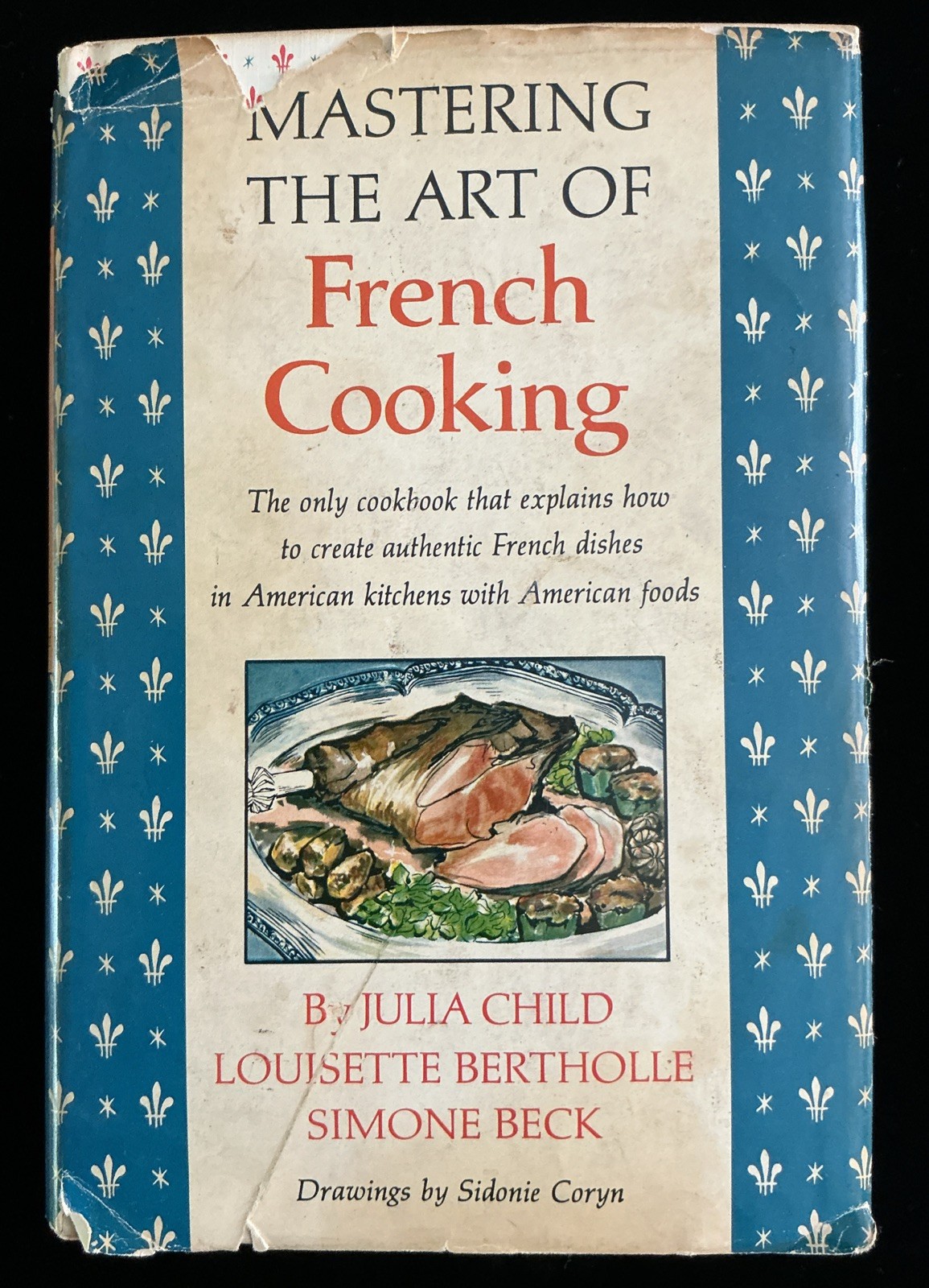 Mastering the Art of French Cooking Julia Child 1961 BCE Hardcover w Dust Jacket