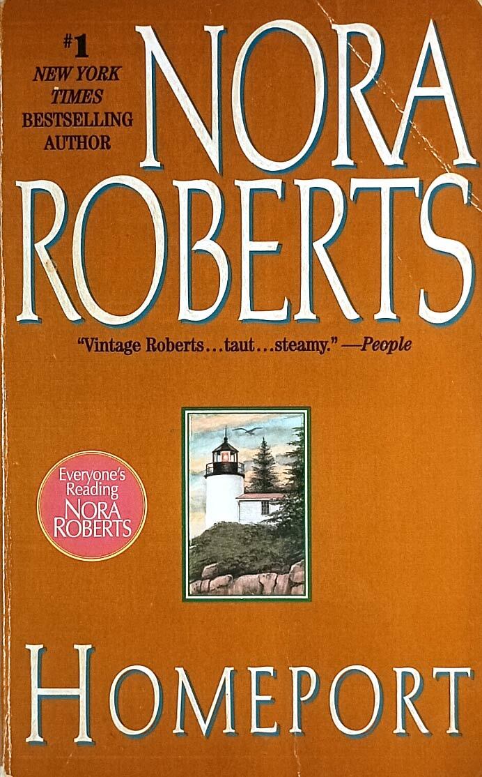 Homeport by Nora Roberts / 1999 Paperback Romance