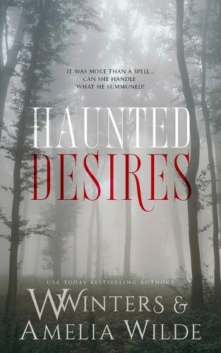 Amelia Wilde W Winters Willow Winters Haunted Desires (Paperback) (UK IMPORT)