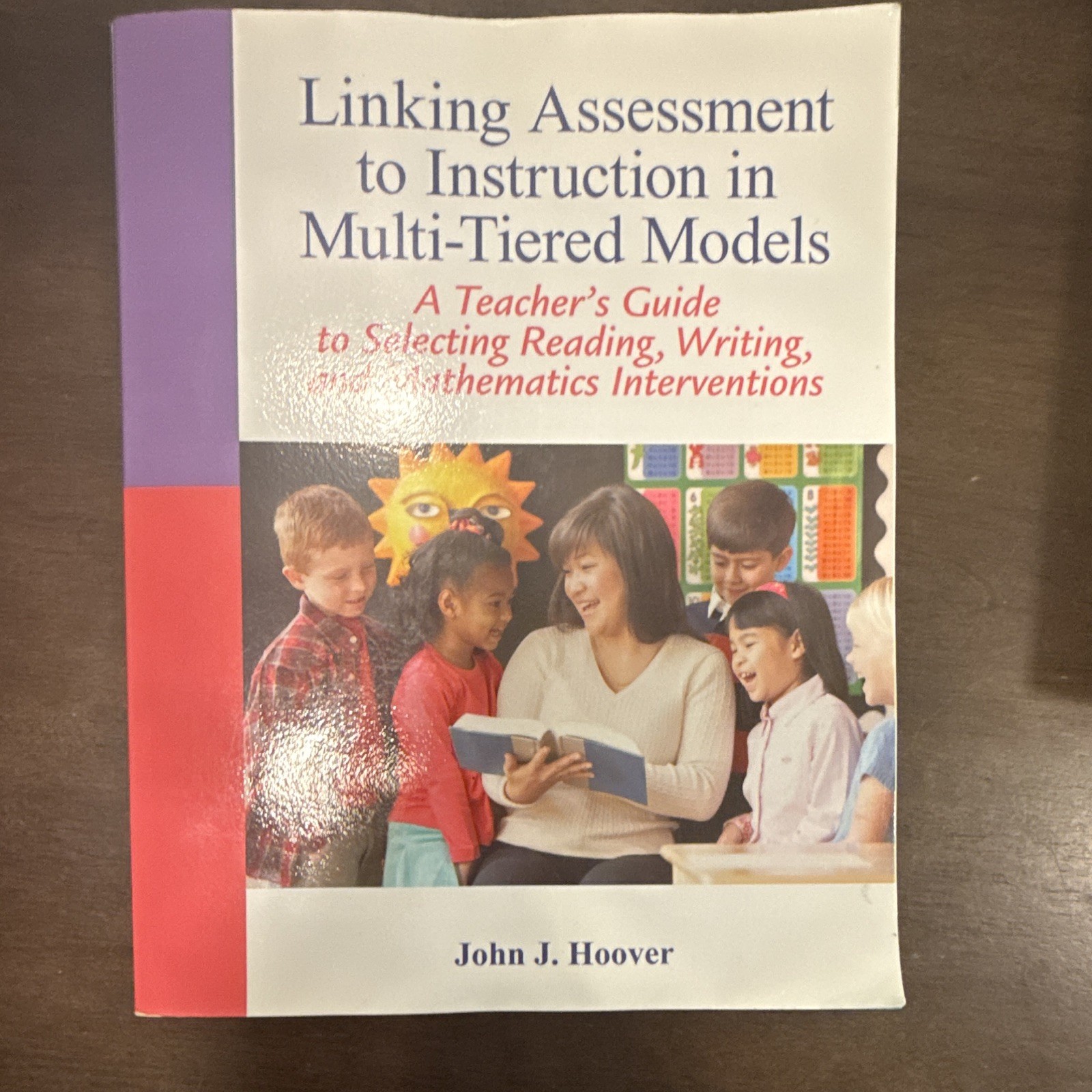 Linking Assessment to Instruction in Multi-Tiered Models by Hoover