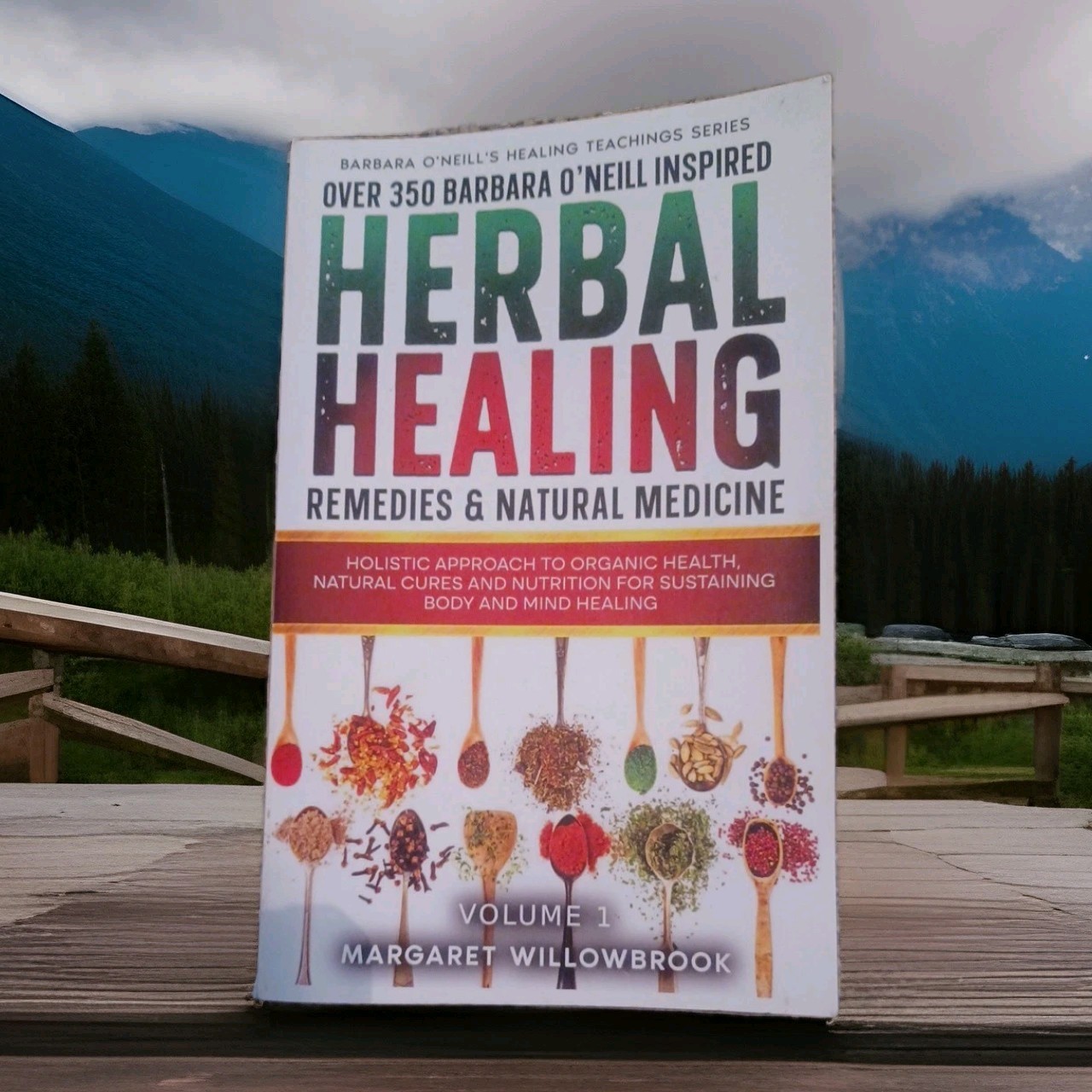 Herbal Healing Remedies & Natural Medicine Barbara O’Neill – Vol 1 – NEW
