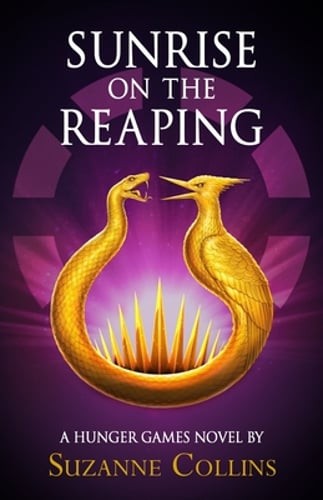 Sunrise on the Reaping by Suzanne Collins: Used
