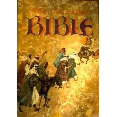 The Children’s Bible The Old Testament, the New Testament