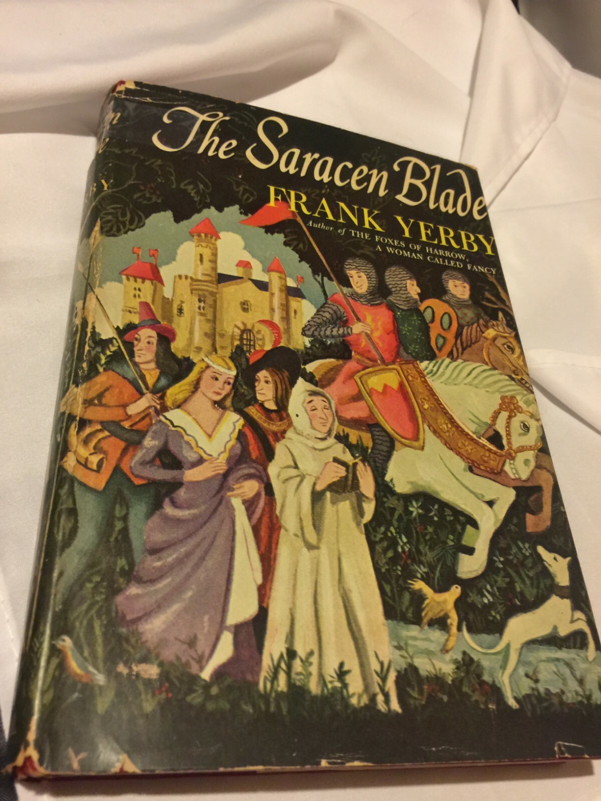 Frank Yerby’s The Saracen Blade 1952 – 406 Pages Dust Jacket- 73 Years Old
