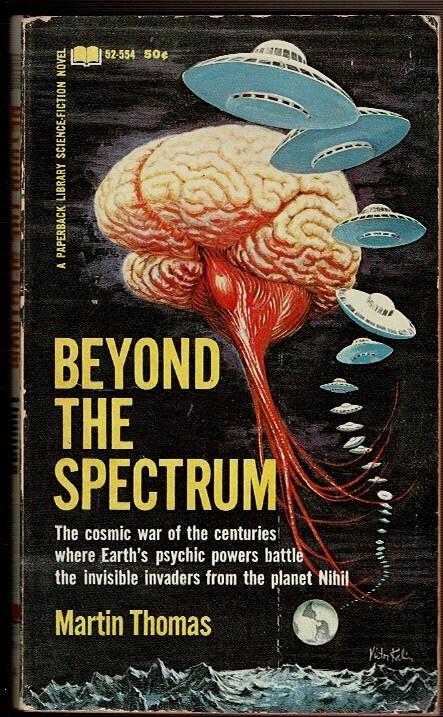 BEYOND THE SPECTRUM by Thomas, Martin. 1967 1st ed.