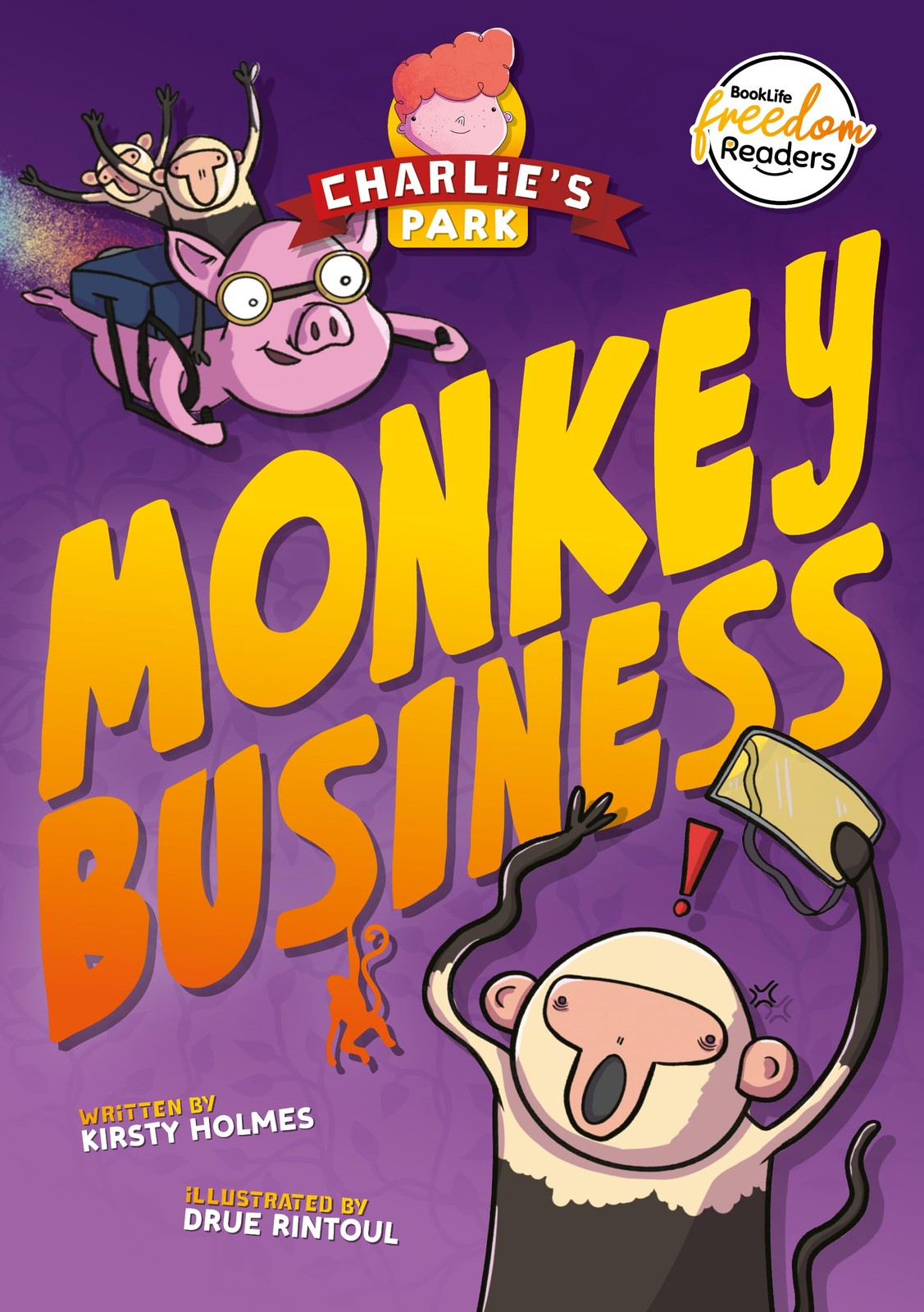 BookLife Publishing Monkey Business (Charlies Park 3) (BookLife