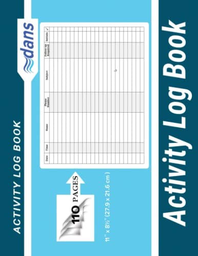 ACTIVITY LOG BOOK: DANS 11″ X 8.5″ (27.9 X 21.6 CM ) BLUE By Dans Blank Books