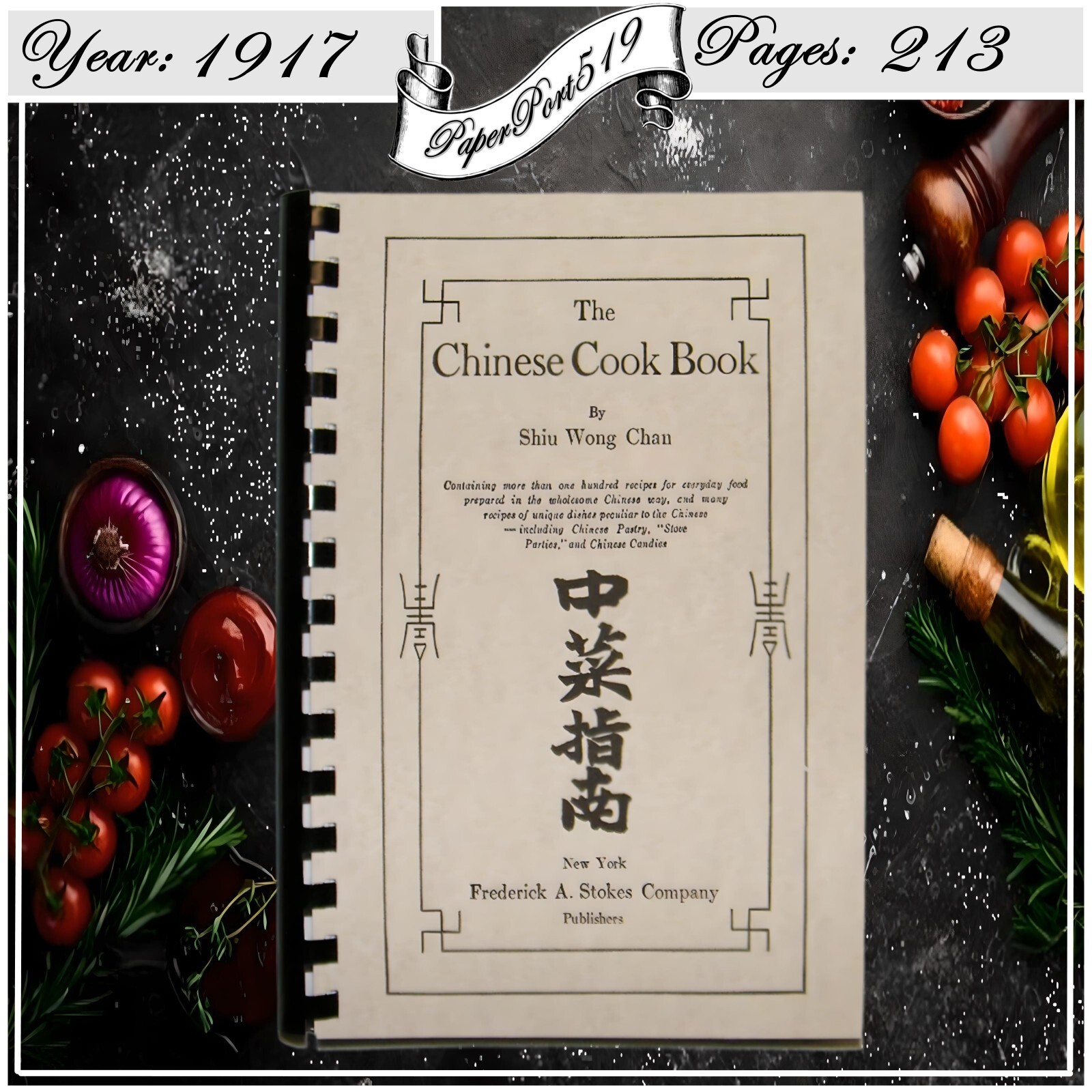 1917 The Chinese Cook Book 213 Pages