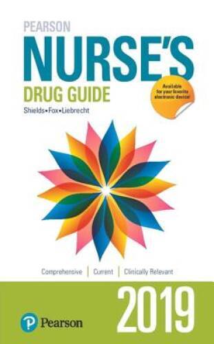 Pearson Nurse’s Drug Guide 2019 – Paperback By Wilson, Billie A – GOOD