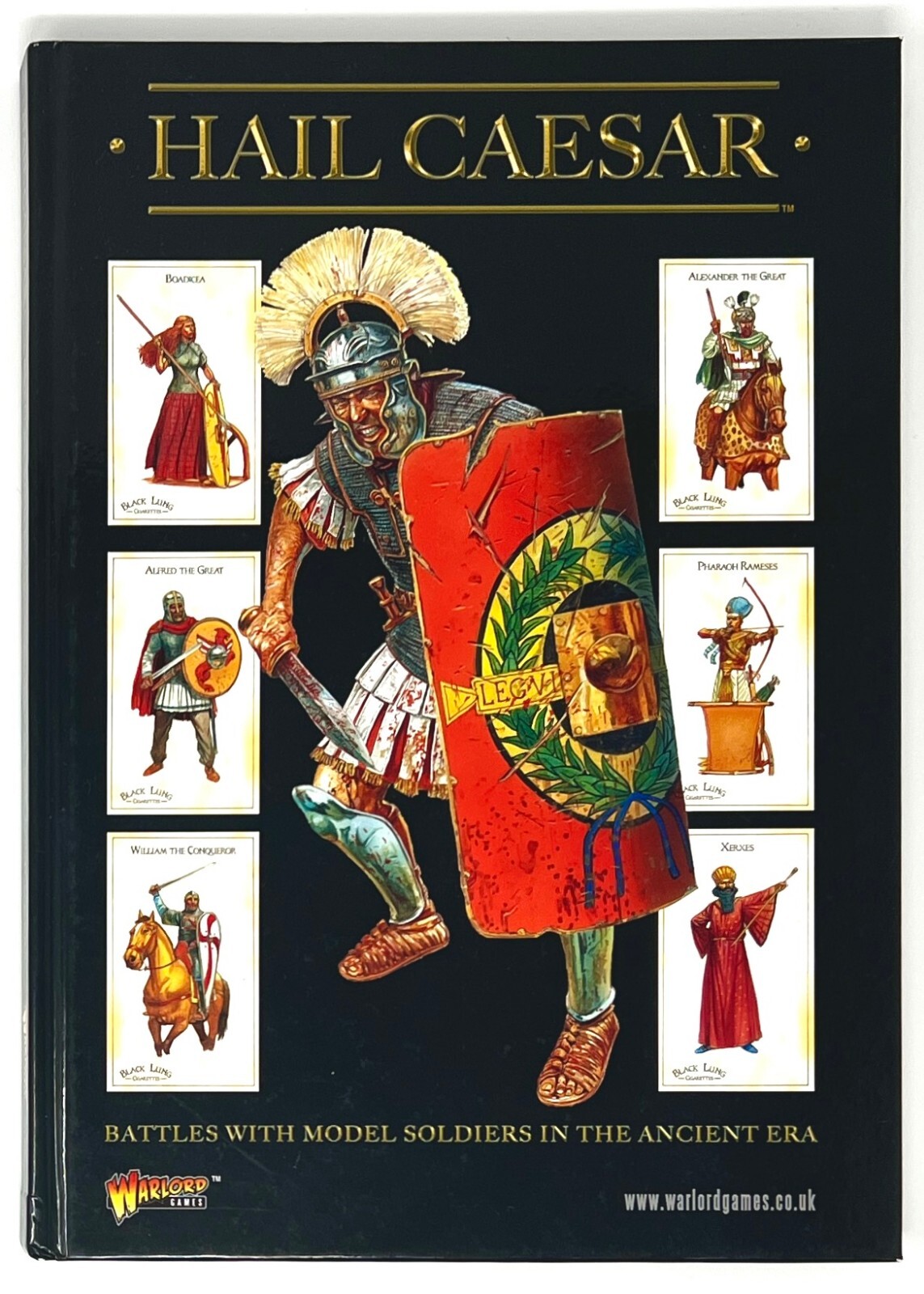 Warlord Games – Hail Caesar: Battles with Model Soldiers in the Ancient Era 2011