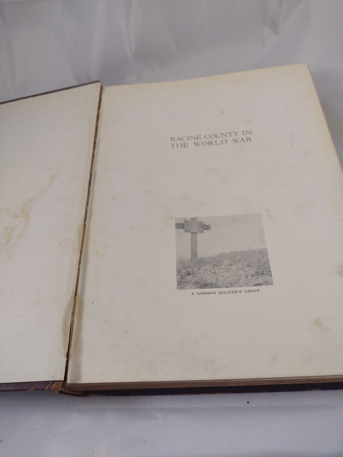 Racine County In The World War 1920 Walter L. Haight 121th Field Artillery