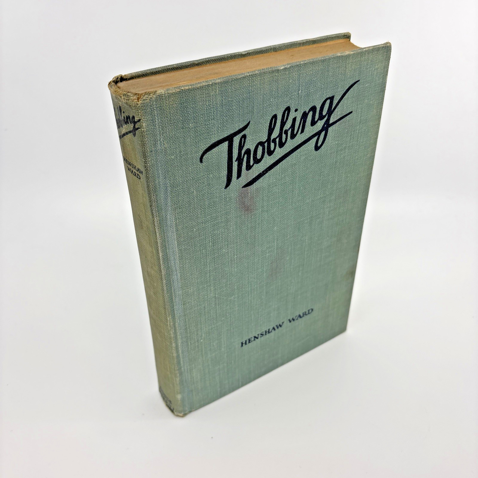 Thobbing : A Seat At The Circus Of The Intellect (Hardcover 1926) Henshaw Ward
