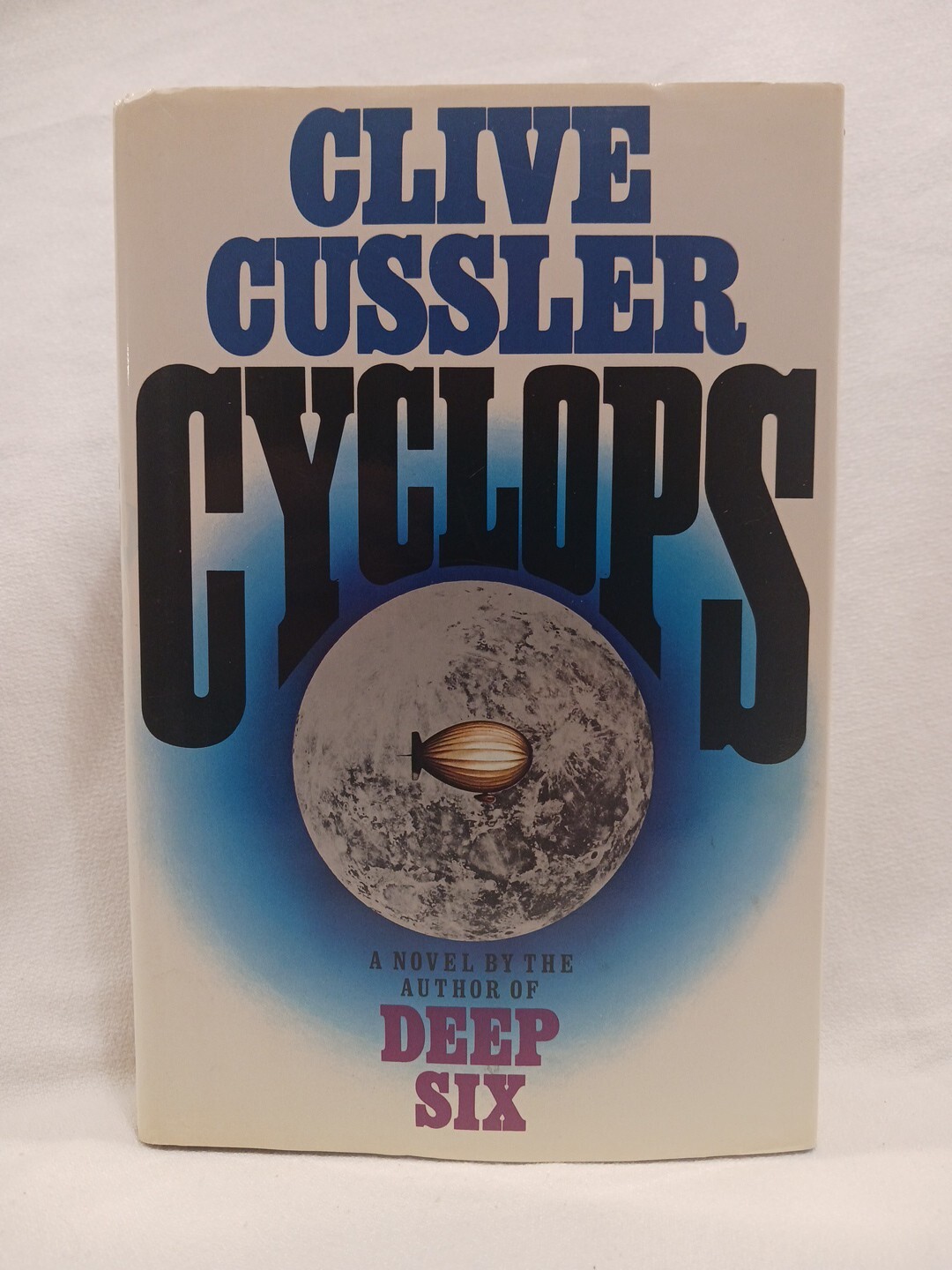 Cyclops Clive Cussler First Edition 1st Printing Hardcover DJ 1986 VG Cond