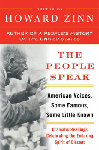 The People Speak: American Voices, Some Famous, Some Little Known – VERY GOOD