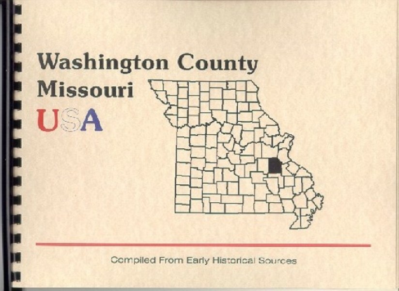 MO Washington County Missouri RP Goodspeed’s 1888 History / Biographies New