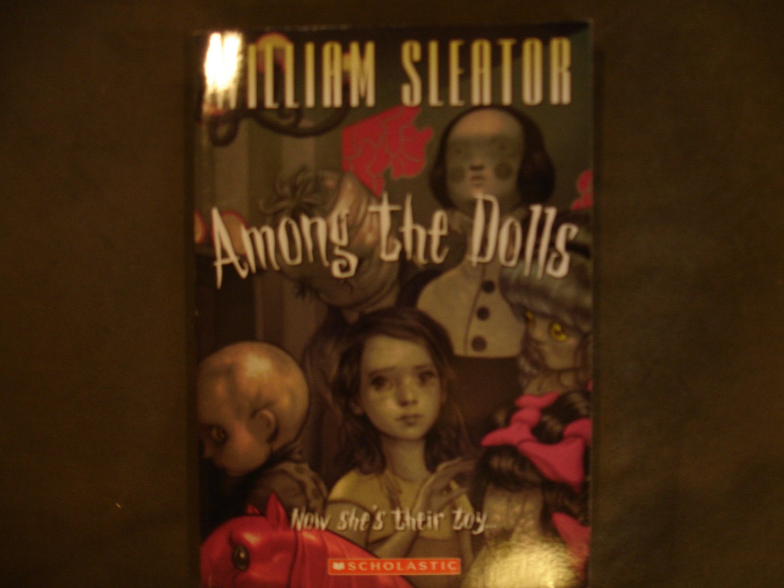 AMONG THE DOLLS – paperback WILLIAM SLEATOR