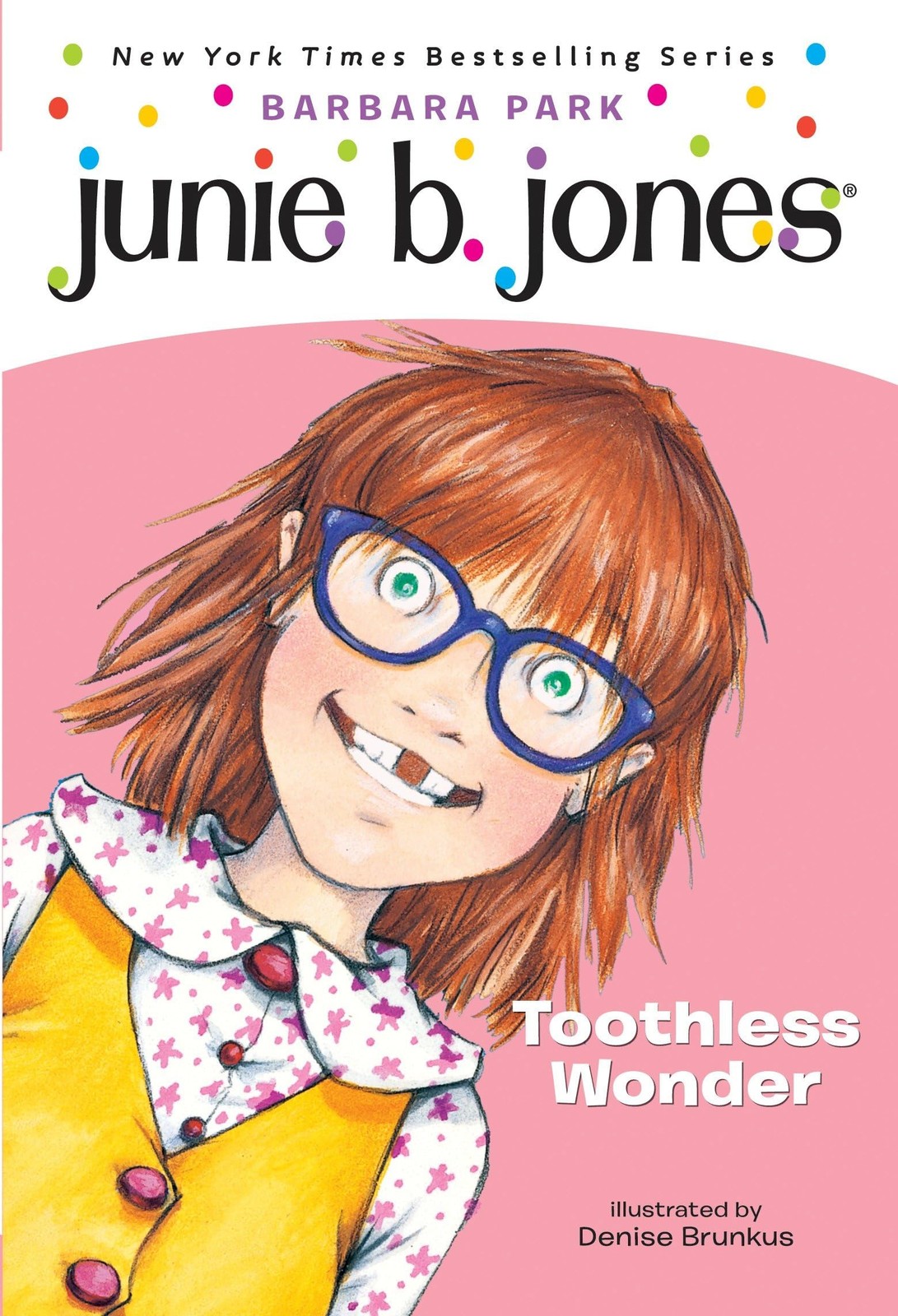 Junie B. Jones #20: Toothless Wonder – Barbara Park|Denise Brunkus – Good – …