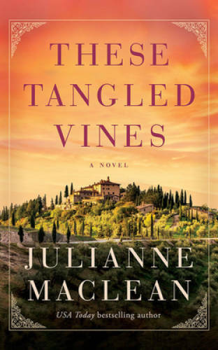 These Tangled Vines: A Novel – Paperback By MacLean, Julianne – GOOD