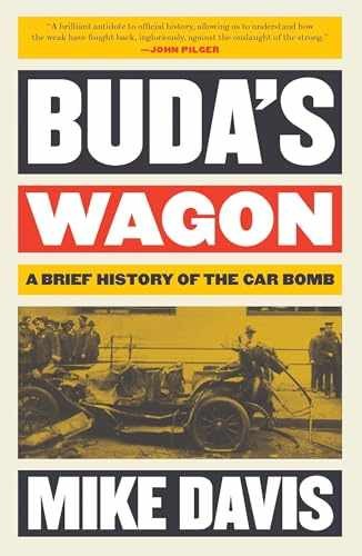 Buda’s Wagon: A Brief History of the Car – Paperback, by Davis Mike – Very Good