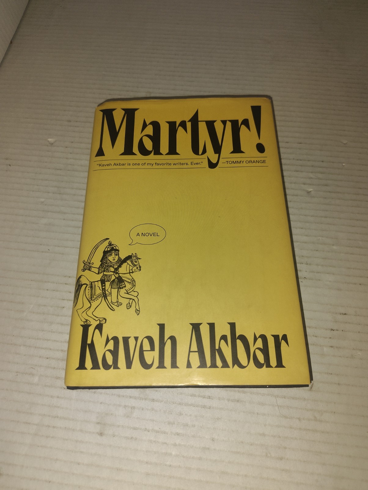 Martyr! Kaveh Akbar First Edition Hardcover Novel 2024 Knopf Dust Jacket
