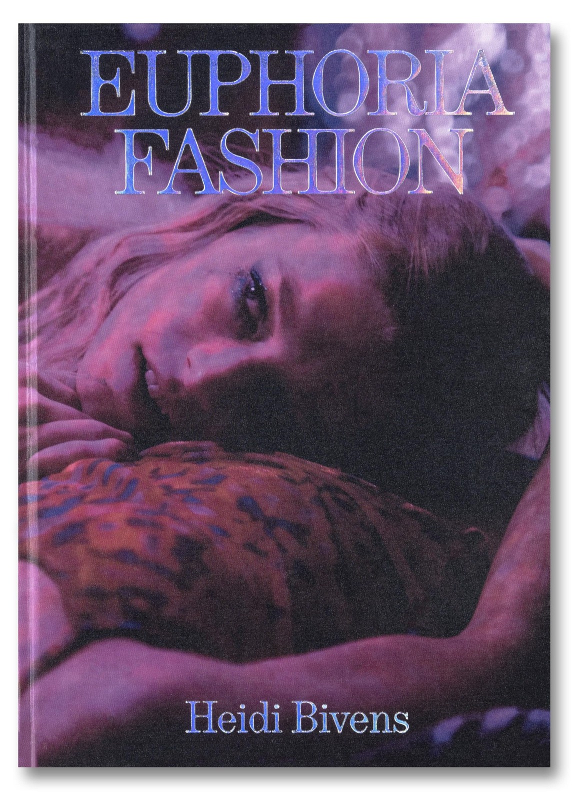 Euphoria Fashion by Bivens, Bivens, New 9781737245971 Fast Free Shipping^;