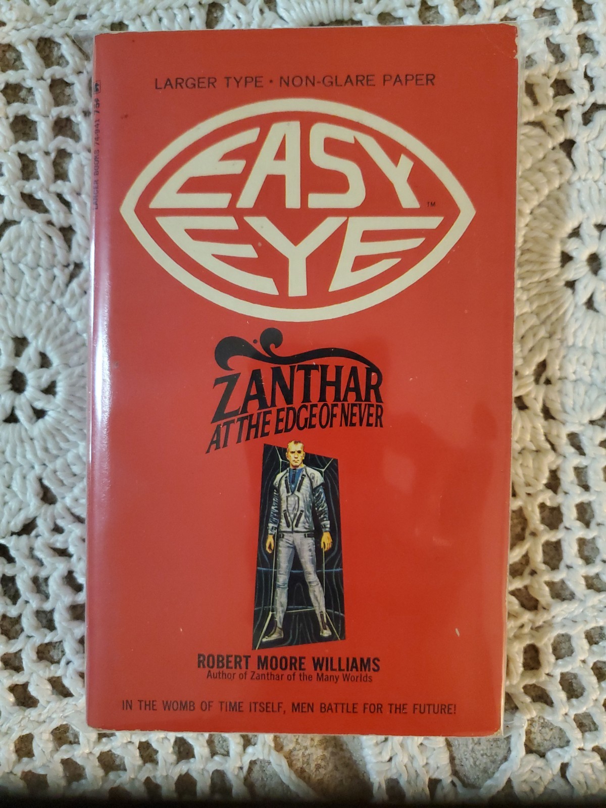 Zanthar at the Edge of Never by Robert Moore Williams Lancer EasyEye 1968 Good