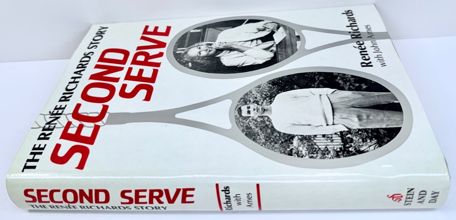 The Renee Richards Story Second Serve with John Ames First 1st Edition Very Good