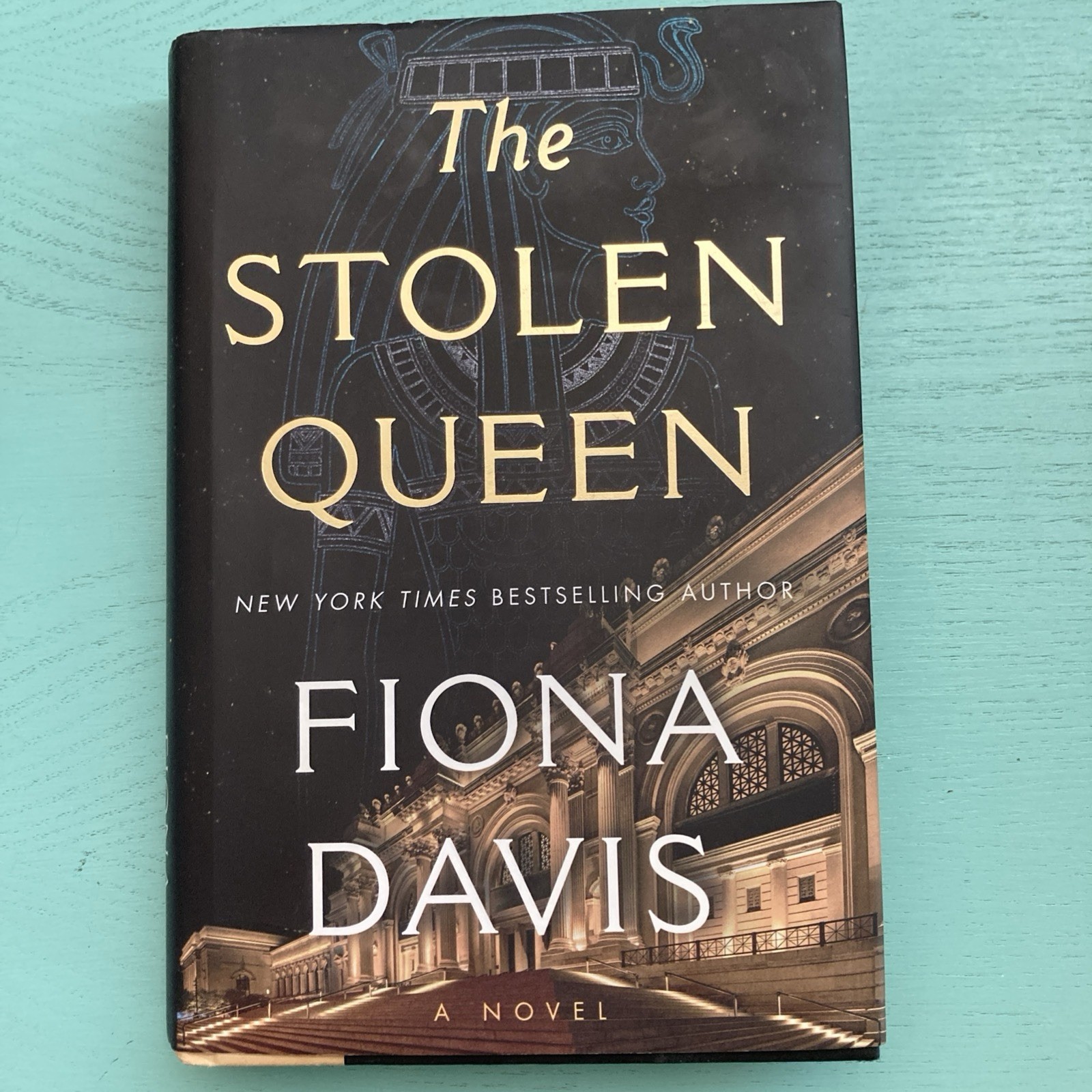Fiona Davis, The Stolen Queen: A Novel, HC, 2025