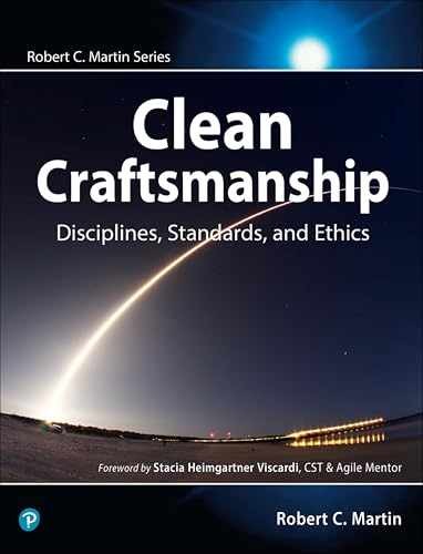 Clean Craftsmanship: Disciplines, – Paperback, by Martin Robert C. – Very Good