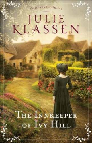 The Innkeeper of Ivy Hill (Tales From Ivy Hill) – Paperback – GOOD