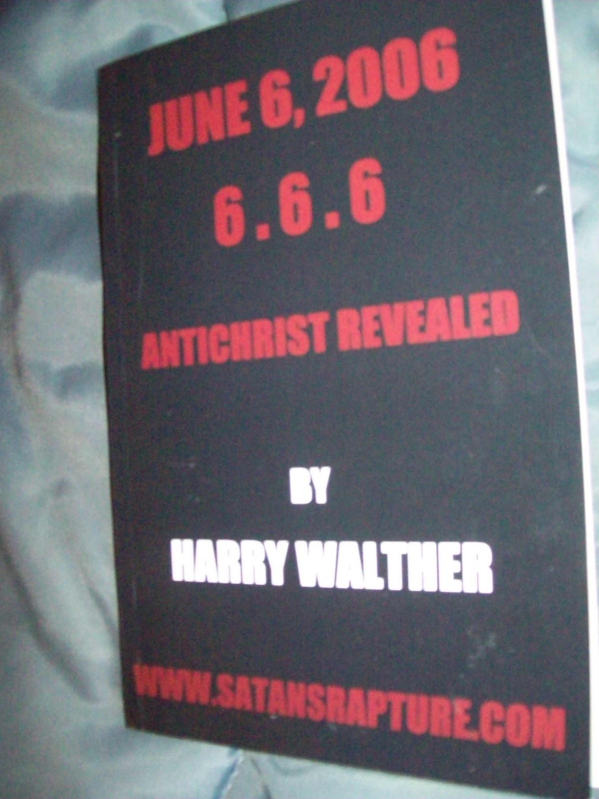June 6, 2006 666 Antichrist Revealed Harry Walther The Beast Aleister Crowley