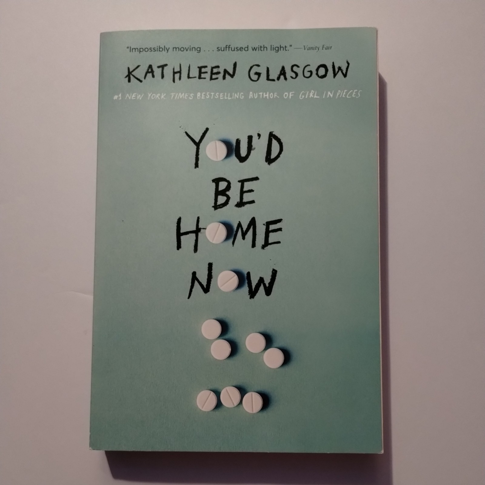 You’d Be Home Now Book – Author Kathleen Glasgow NEW Ready to be yours!