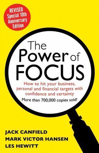 The Power of Focus: How to Hit Your Business, Personal and Financial Targets…