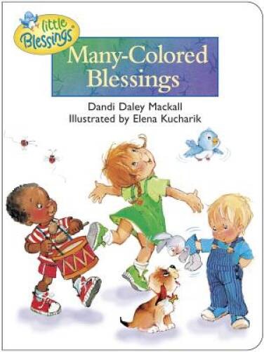 Many-Colored Blessings (Little Blessings) – Board book – GOOD
