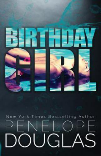 Birthday Girl – Paperback By Douglas, Penelope – GOOD