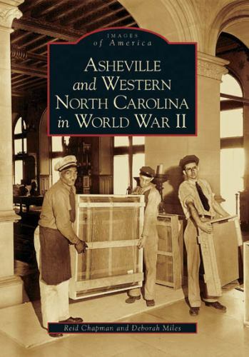 Asheville and Western North Carolina in World War II, North Carolina, Images of