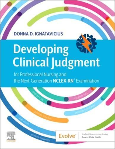 Developing Clinical Judgment for Professional Nursing and the Next-Genera – GOOD