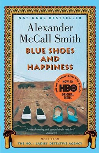 Blue Shoes and Happiness (No. 1 Ladies Detective Agency, Book 7) – GOOD