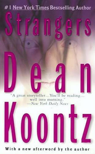 Strangers – Mass Market Paperback By Koontz, Dean – GOOD