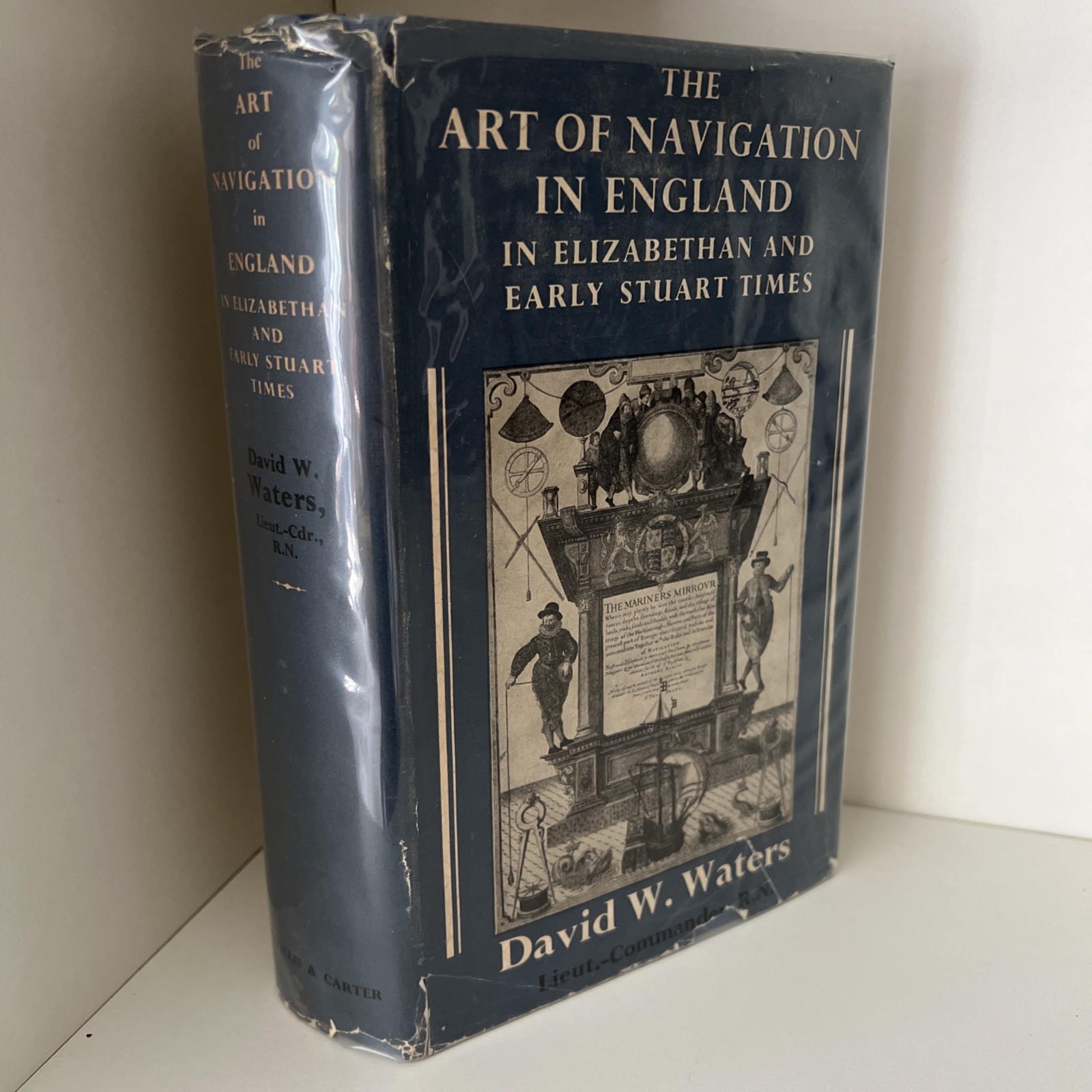 Art of Navigation England in Elizabethan & Early Stuart times, D W Waters (1958)