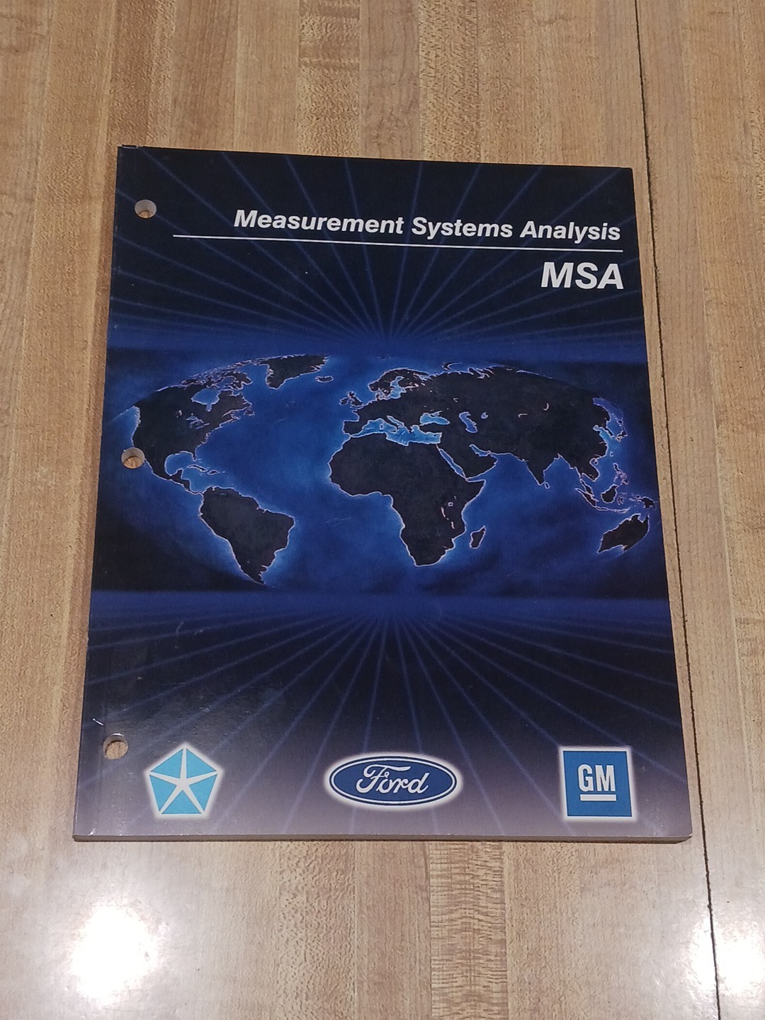 Measurement System Analysis (MSA) Second Printing Reference Manual