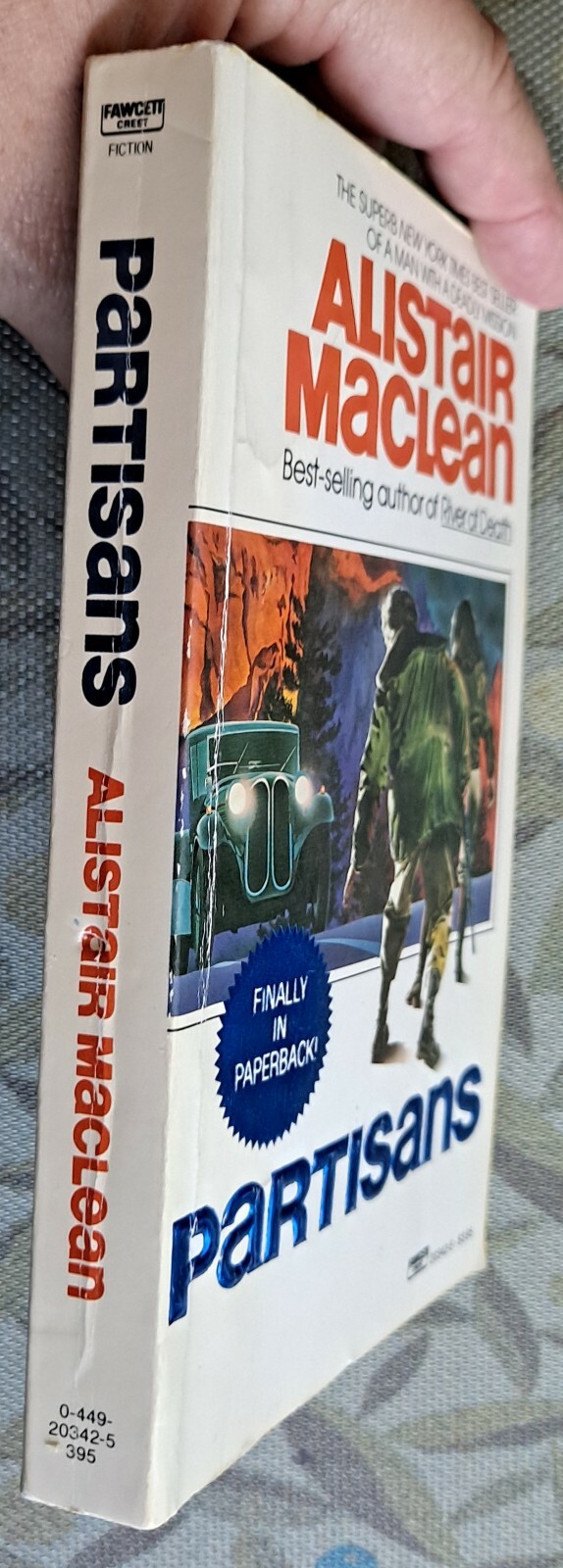 Partisans by Alistair MacLean, Aug 1984 (1st Edition), 276 pages, Paperback