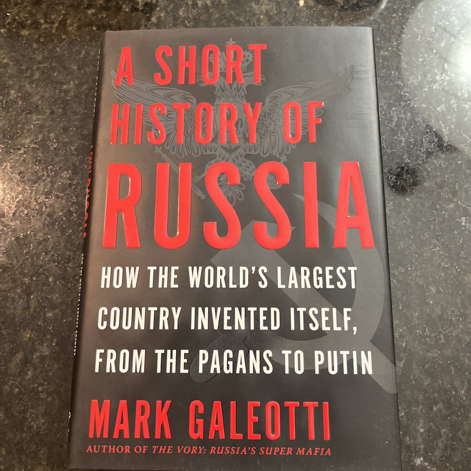 Short History of Russia by Mark Galeotti (2020, Hardcover)