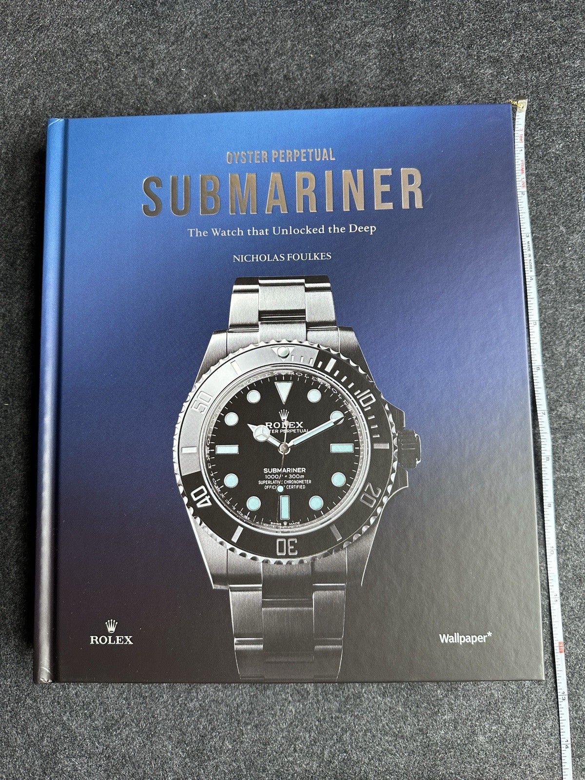 Oyster Perpetual Submariner: The Watch that Unlocked the Deep Hardcover Book NEW