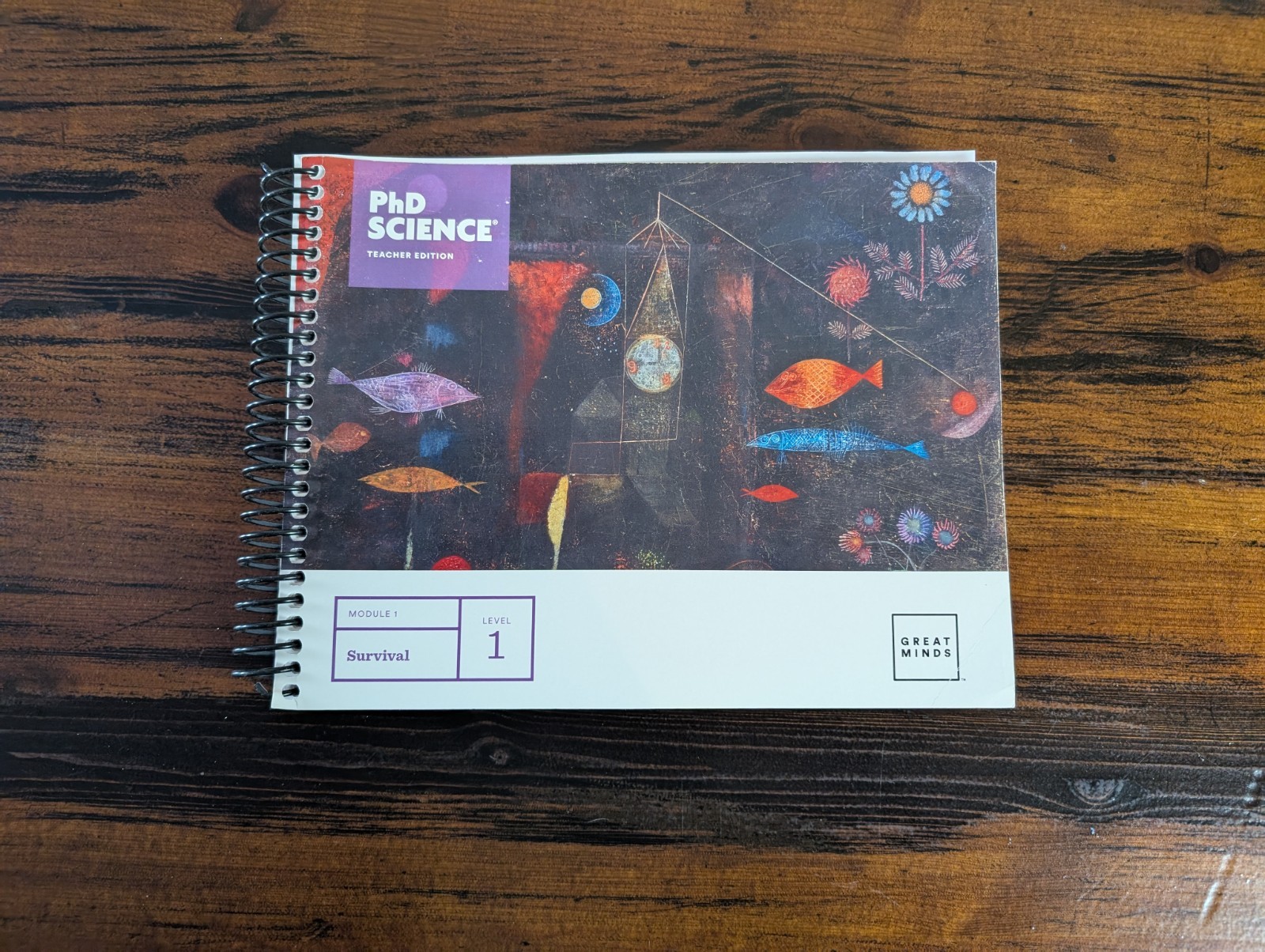PhD Science: GREAT MINDS Level K Module 1 (Teacher Edition) “Survival”