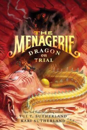 The Menagerie #2: Dragon on Trial – Paperback By Sutherland, Tui T. – VERY GOOD