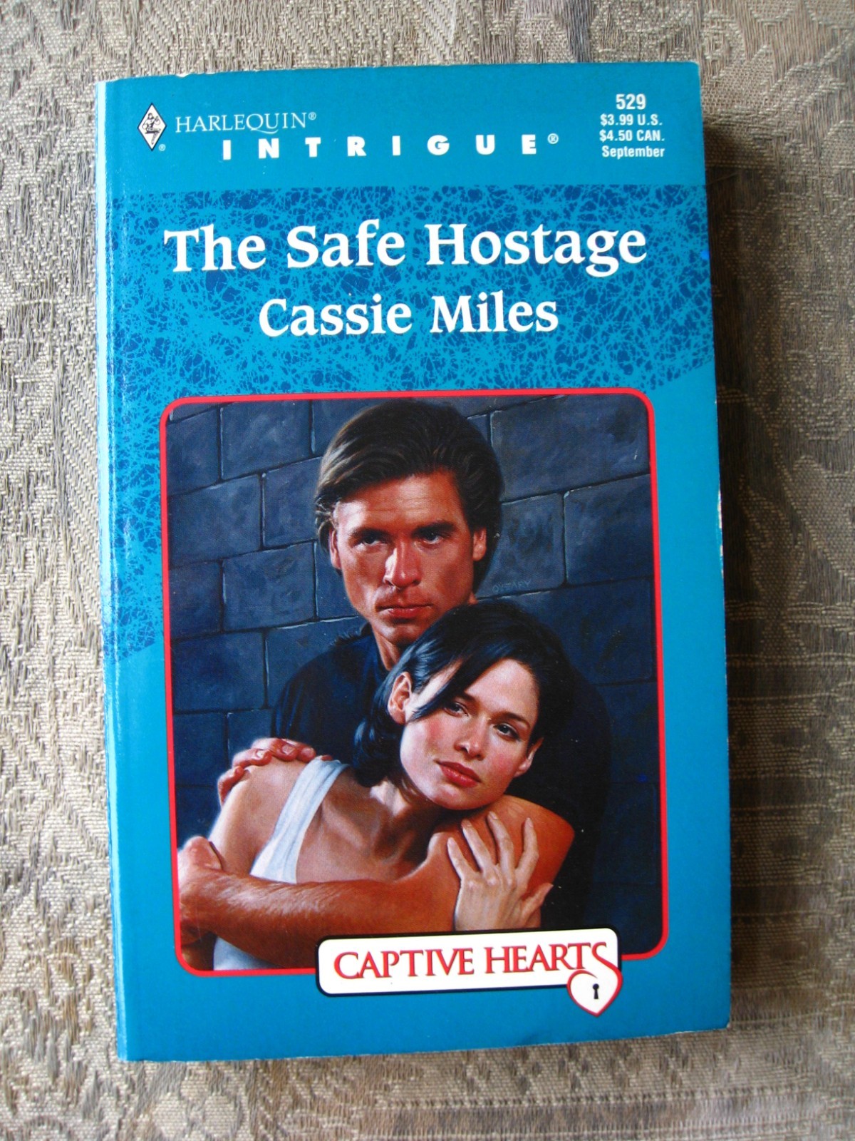 Cassie Miles – The Safe Hostage (Harlequin Intrigue #529) 1999 – paperback