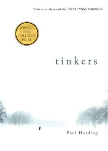 Tinkers – Paperback By Harding, Paul – ACCEPTABLE
