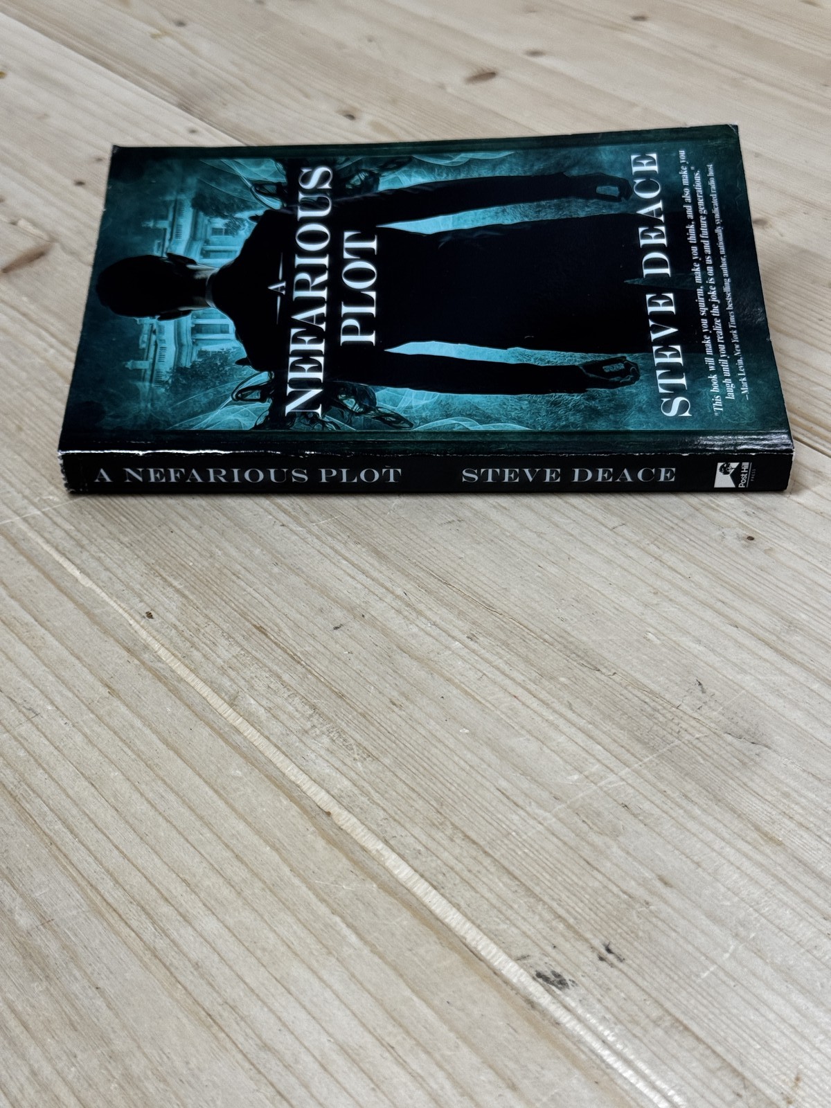 A Nefarious Plot by Steve Deace Paperback Political Fiction Thriller 2017