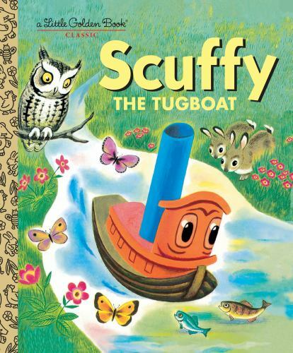 Scuffy the Tugboat and His Adventures Down t- hardcover, 9780307020468, Crampton